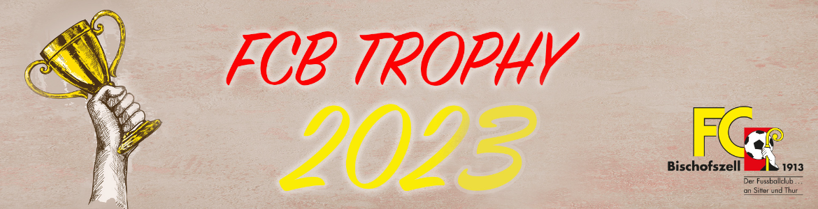 FC Bischofszell Trophy 2023